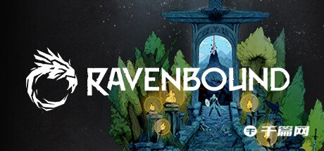 【千篇今游荐】渡鸦之境（Ravenbound）将在2023年3月30日在steam上线发售