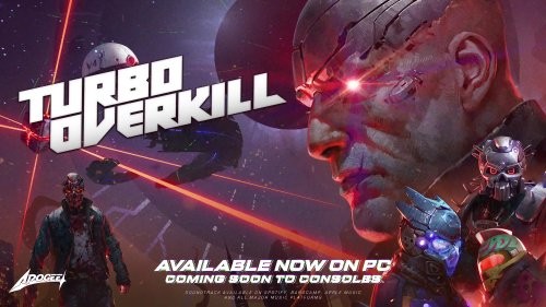 赛博FPS《Turbo Overkill》正式发售