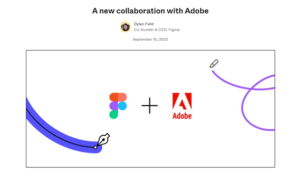 初创设计公司Figma被Adobe收购，将共同推进产品设计